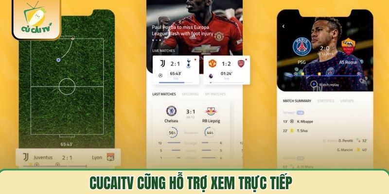Cucaitv cũng hỗ trợ xem trực tiếp